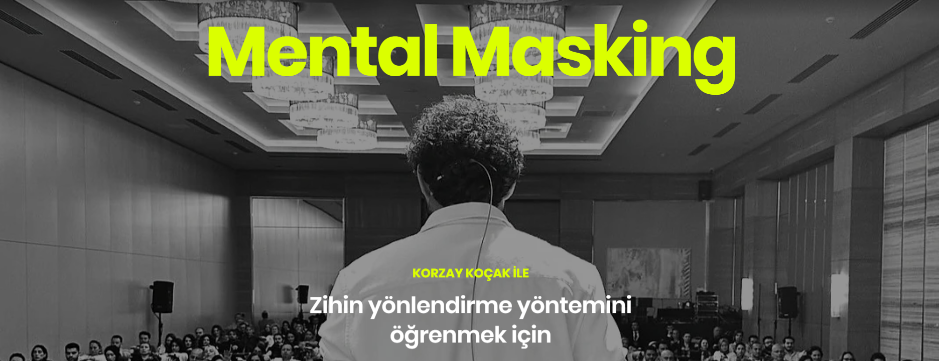 Korzay Koçak & Mental Masking Eğitimi Eskişehir